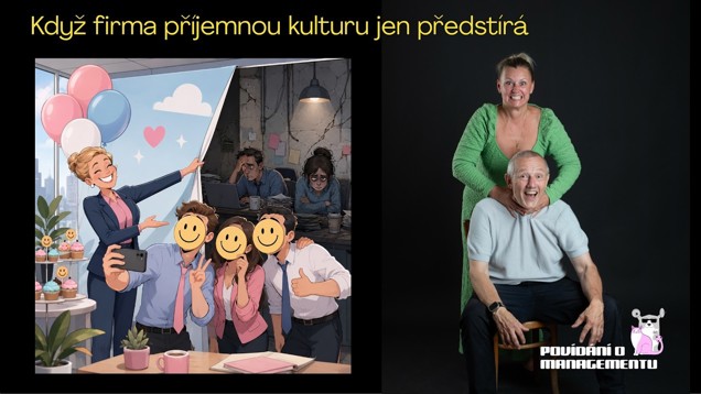 205 - Když firma příjemnou kulturu jen předstírá