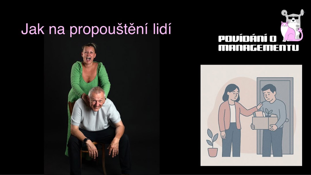 168 - Jak na propouštění lidí